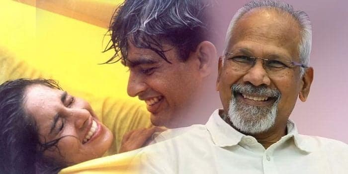 எல்லா படங்களிலும் இளசுகளை மயக்க மணிரத்தினம் வைக்கும் ஒரே வசனம்.. ஹீரோக்களை குத்திக் கிழிக்கும் ஹீரோயின்