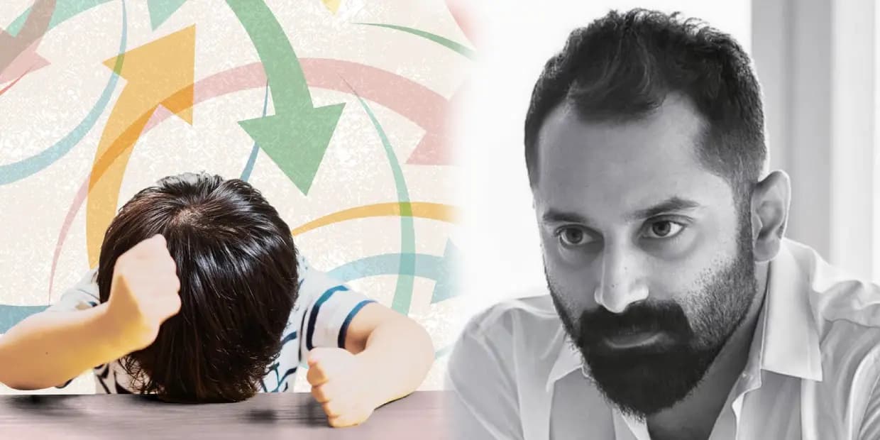 குழந்தைகளிடம் கவனிக்க வேண்டிய சில அறிகுறிகள்.. ADHD பாதிப்பால் அவஸ்தைப்படும் பகத் பாஸில்