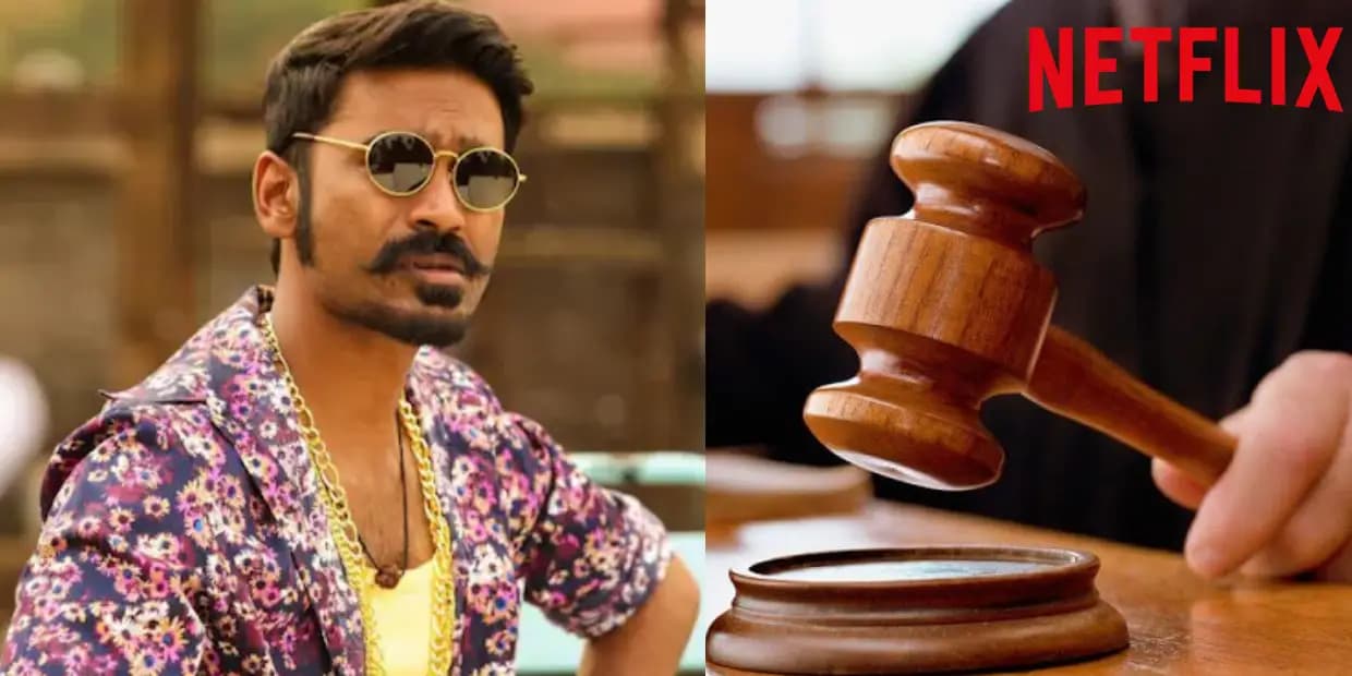 தனுசுக்கு எதிராக கேஸ் போட்ட நெட்ஃபிளிக்ஸ்.. அதிரடி உத்தரவிட்ட உயர்நீதிமன்றம்