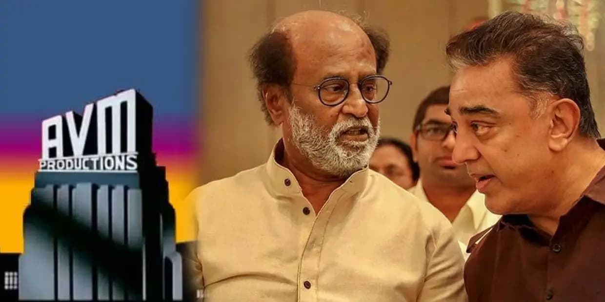 ஏவிஎம்-ஐ மீட்டெடுக்கும் முயற்சியில் கமல், ரஜினி.. 80 வருட சாம்ராஜ்யத்தின் கடைசி படம்