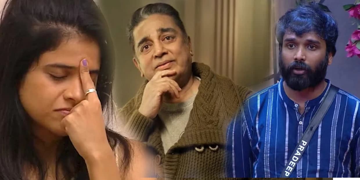 பிரதீப்புக்கு மாயா கட்டம் கட்டியது இப்படித்தான்.. வசமாக கமலுடன் சிக்கிய ஆதாரம்