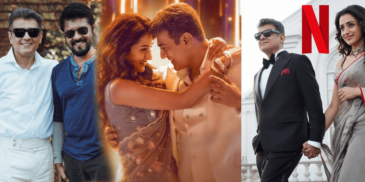 விடாமுயற்சியை பல கோடி கொடுத்து தட்டி தூக்கிய Netflix.. Lyca-வுக்கு ஆப்பு அடித்த BreakDown டீம்
