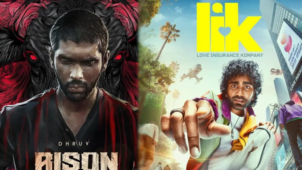 பைசனுடன் மோதும் LIK எந்த ஓடிடி-ல் தெரியுமா?