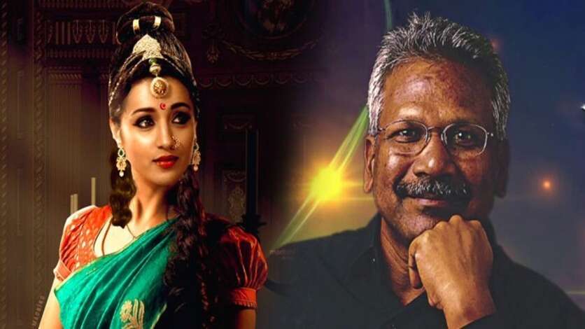 விளம்பரத்திற்கு மட்டும் பலகோடி செலவு செய்யும் மணிரத்தினம்..  குந்தவையை விழுந்து விழுந்து கவனிக்கும் படக்குழு